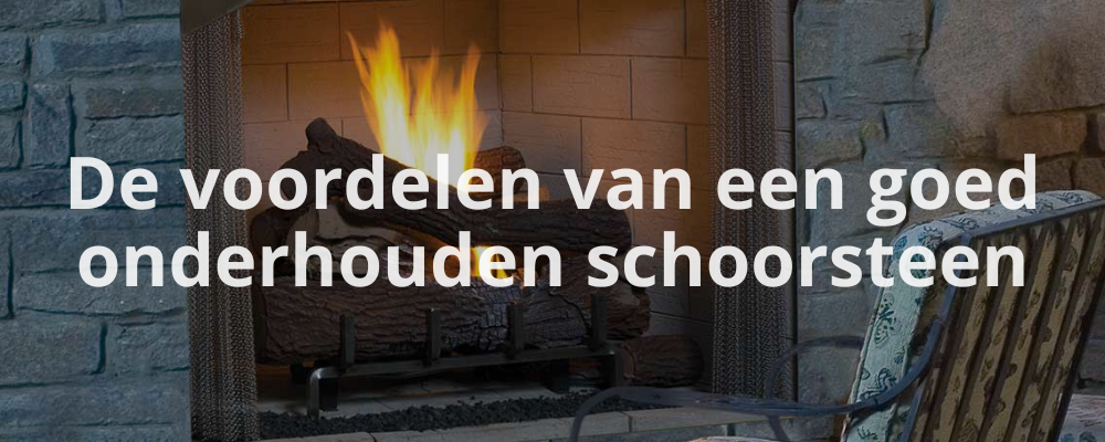 De voordelen van een goed onderhouden schoorsteen