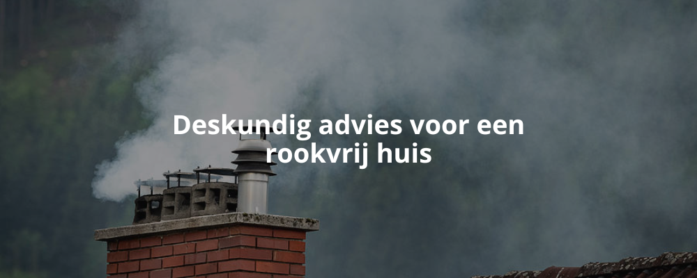 Deskundig advies voor een rookvrij huis Deskundig advies voor een rookvrij huis
