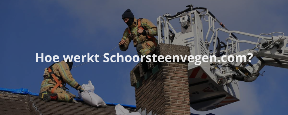 Hoe werkt Schoorsteenvegen.com?
