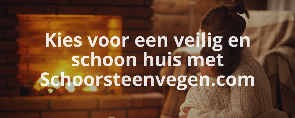 Kies voor een veilig en schoon huis met Schoorsteenvegen.com Kies voor een veilig en schoon huis met Schoorsteenvegen.com