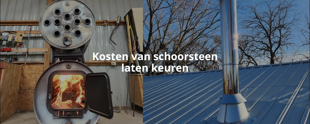 Kosten van schoorsteen laten keuren Kosten van schoorsteen laten keuren