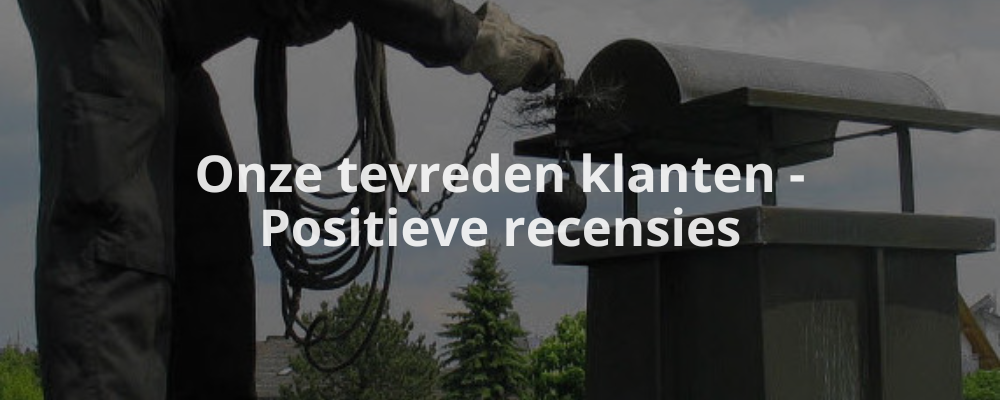 Onze tevreden klanten - Positieve recensies