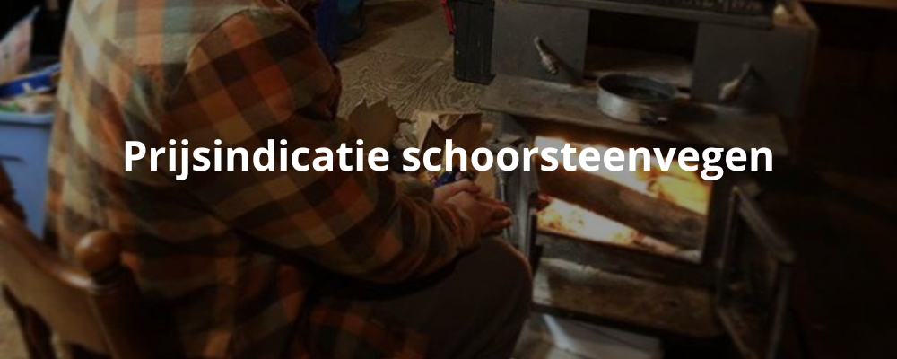 Prijsindicatie schoorsteenvegen