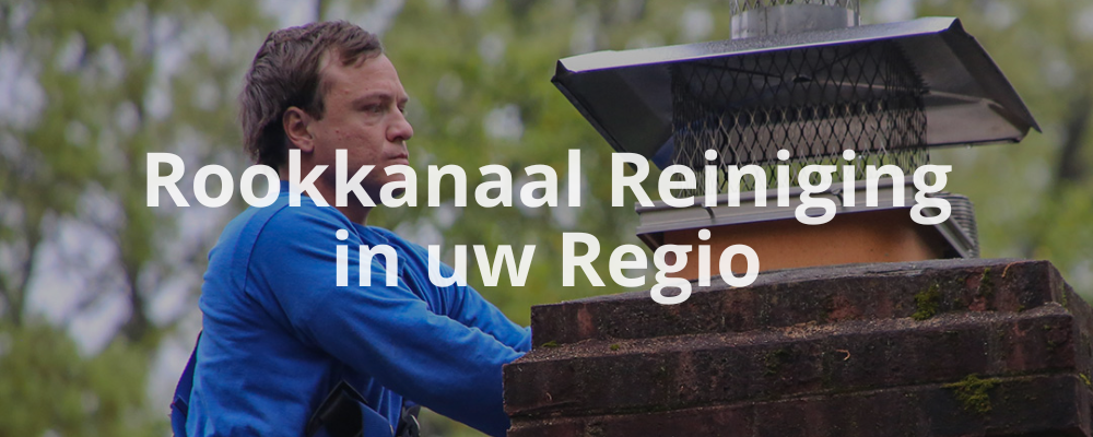 Rookkanaal Reiniging in uw Regio