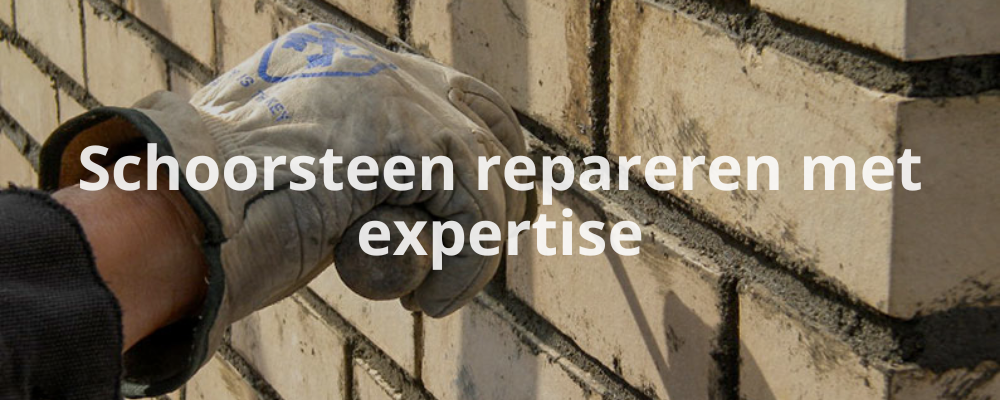 Schoorsteen repareren met expertise