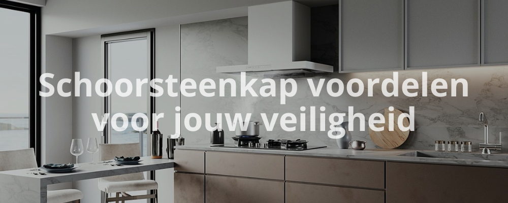 Schoorsteenkap voordelen voor jouw veiligheid