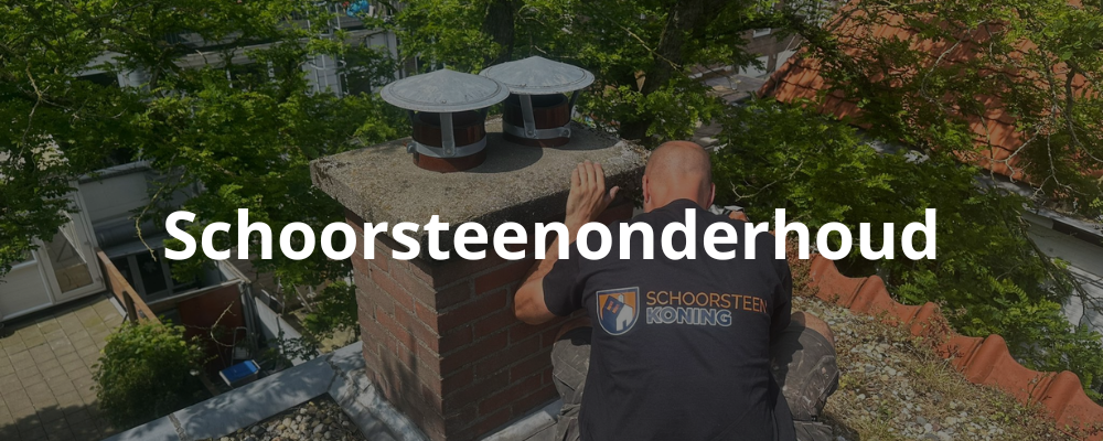 Schoorsteenonderhoud