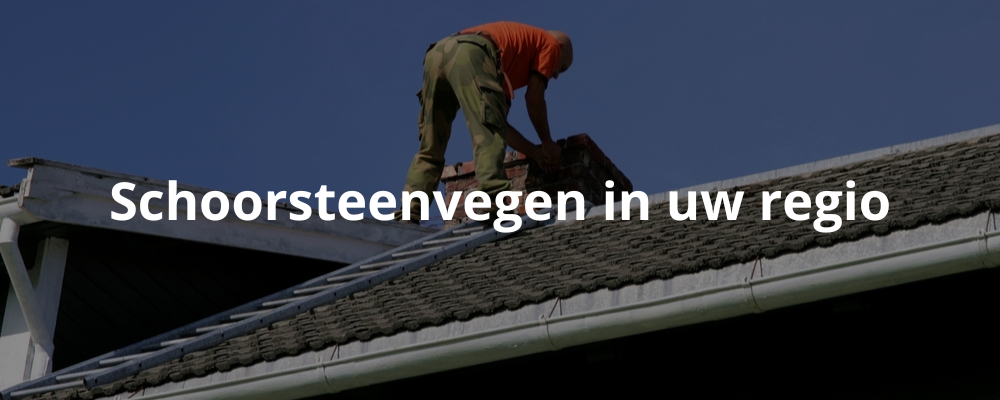 Schoorsteenvegen in uw regio