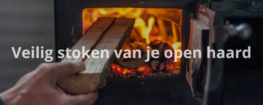 Veilig stoken van je open haard