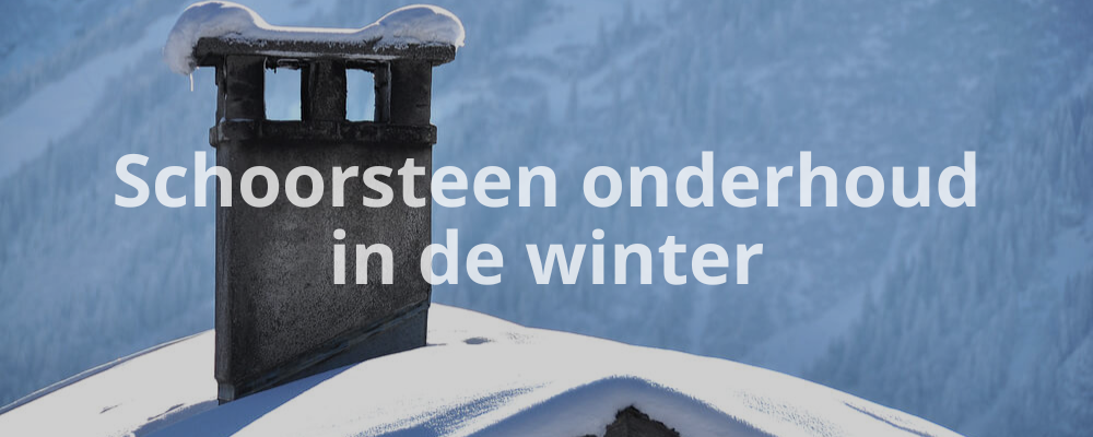 Schoorsteen onderhoud in de winter