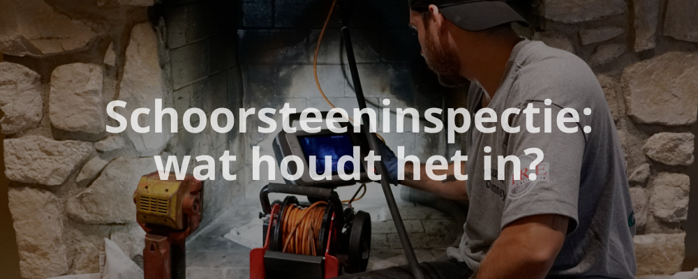Schoorsteeninspectie: wat houdt het in?