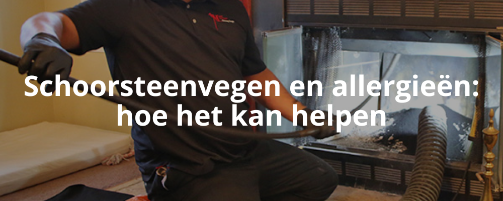 Schoorsteenvegen en allergieën: hoe het kan helpen Schoorsteenvegen en allergieën: hoe het kan helpen