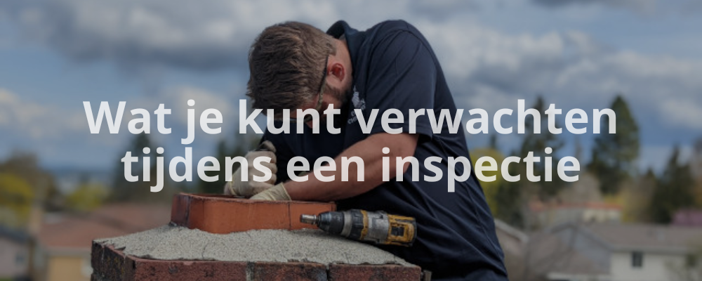 Wat je kunt verwachten tijdens een inspectie