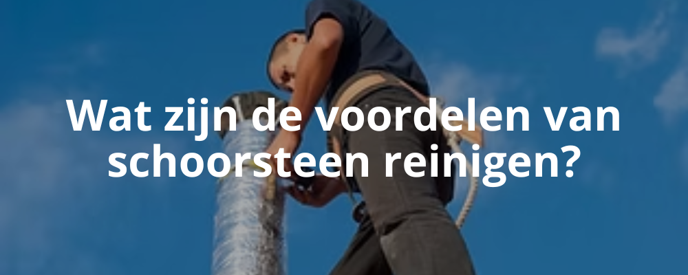 Wat zijn de voordelen van schoorsteen reinigen? Wat zijn de voordelen van schoorsteen reinigen?