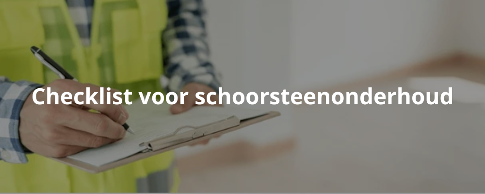 Checklist voor schoorsteenonderhoud Checklist voor schoorsteenonderhoud