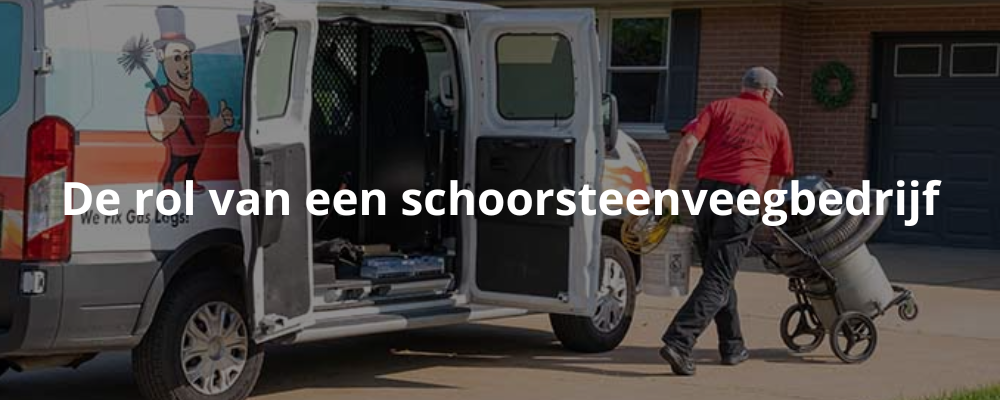 De rol van een schoorsteenveegbedrijf De rol van een schoorsteenveegbedrijf