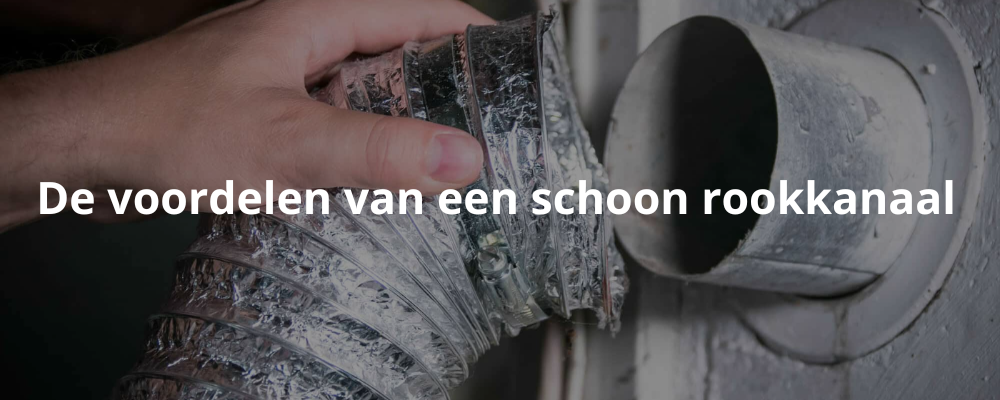 De voordelen van een schoon rookkanaal
