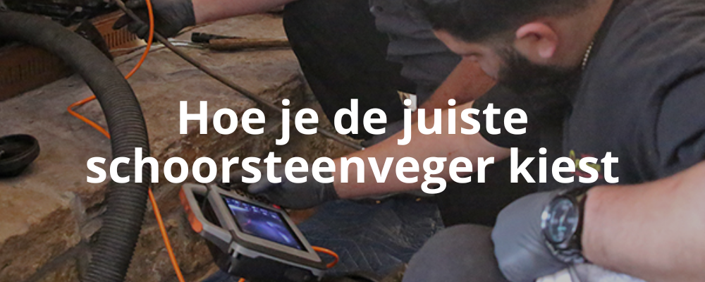 Hoe je de juiste schoorsteenveger kiest