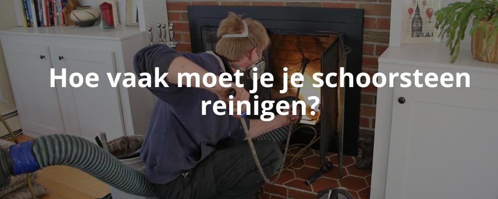Hoe vaak moet je je schoorsteen reinigen? Hoe vaak moet je je schoorsteen reinigen?