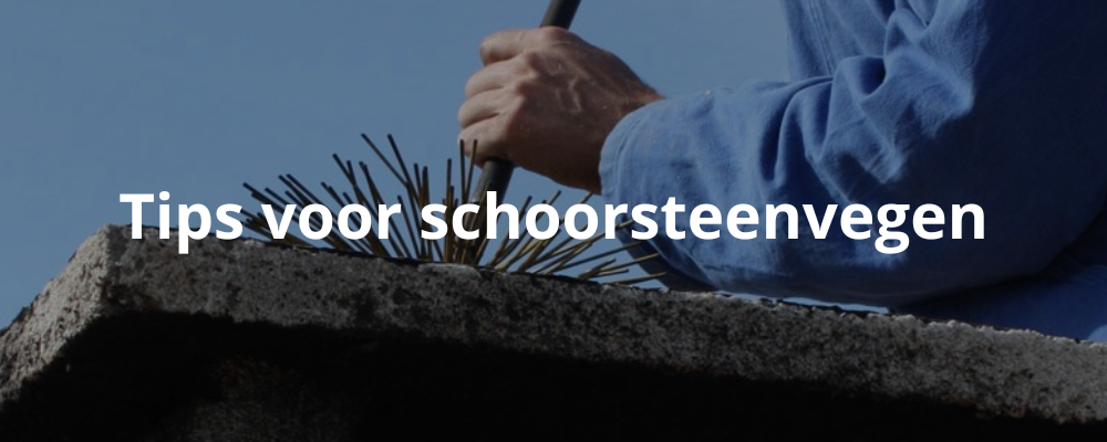 Tips voor schoorsteenvegen