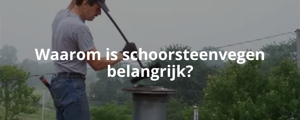 Waarom is schoorsteenvegen belangrijk? Waarom is schoorsteenvegen belangrijk?