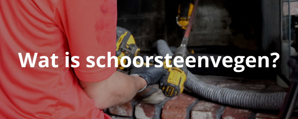 Wat is schoorsteenvegen?