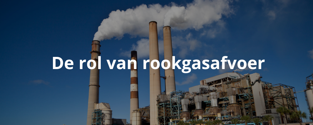 De rol van rookgasafvoer