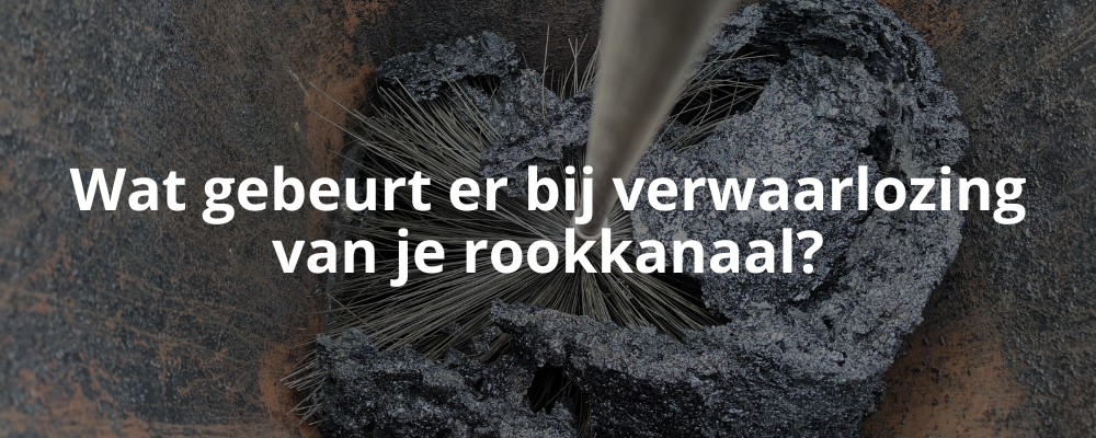 Wat gebeurt er bij verwaarlozing van je rookkanaal? Wat gebeurt er bij verwaarlozing van je rookkanaal?