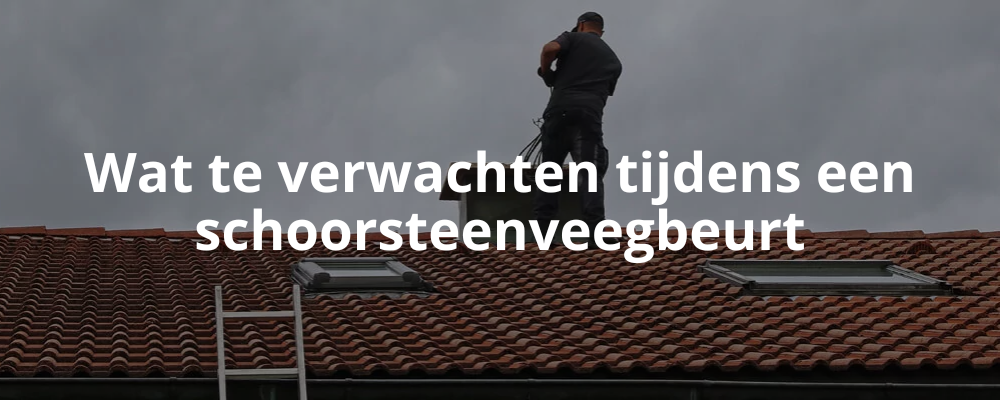 Wat te verwachten tijdens een schoorsteenveegbeurt