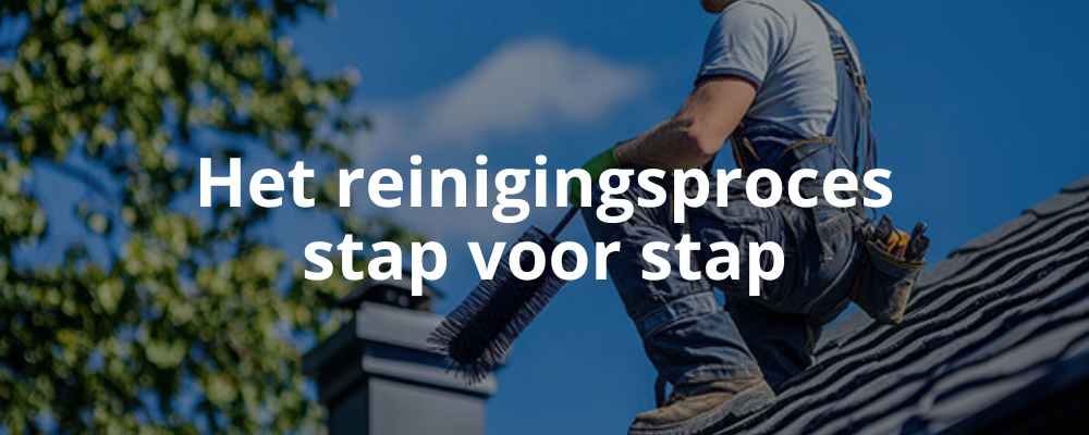 Het reinigingsproces stap voor stap Het reinigingsproces stap voor stap