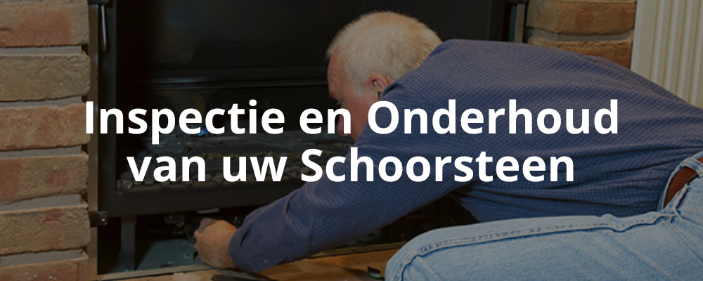 Inspectie en Onderhoud van uw Schoorsteen