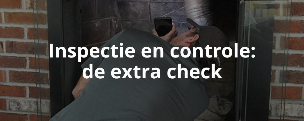 Inspectie en controle: de extra check Inspectie en controle: de extra check