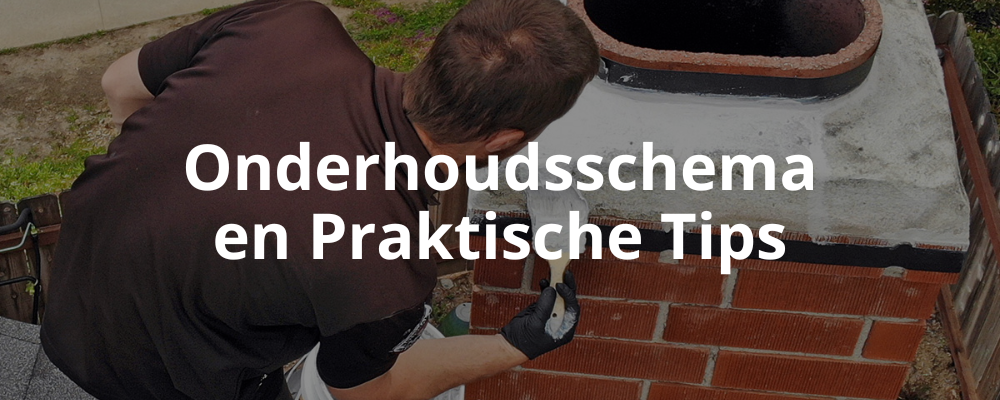 Onderhoudsschema en Praktische Tips
