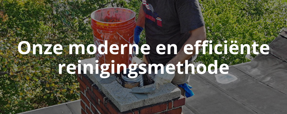 Onze moderne en efficiënte reinigingsmethode