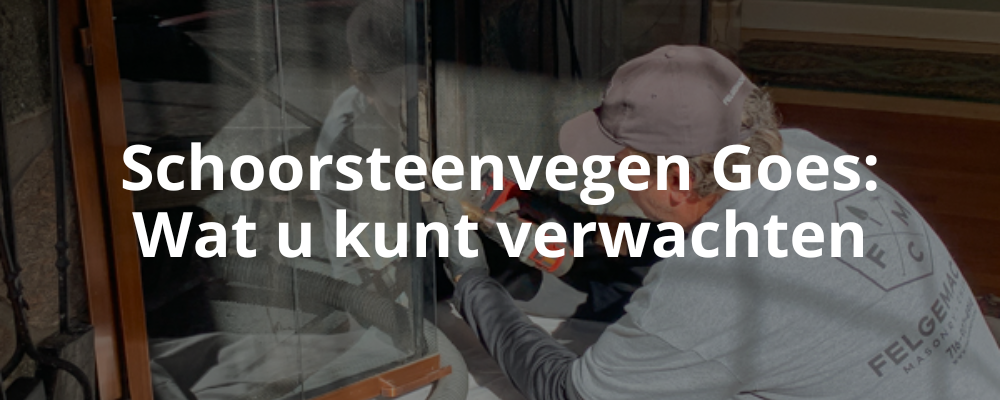 Schoorsteenvegen Goes: Wat u kunt verwachten Schoorsteenvegen Goes: Wat u kunt verwachten