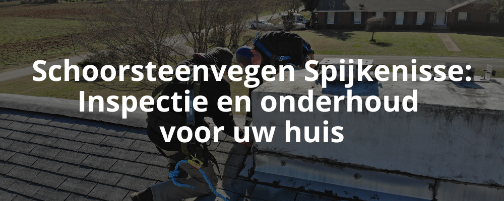 Schoorsteenvegen Spijkenisse: Inspectie en onderhoud voor uw huis Schoorsteenvegen Spijkenisse: Inspectie en onderhoud voor uw huis
