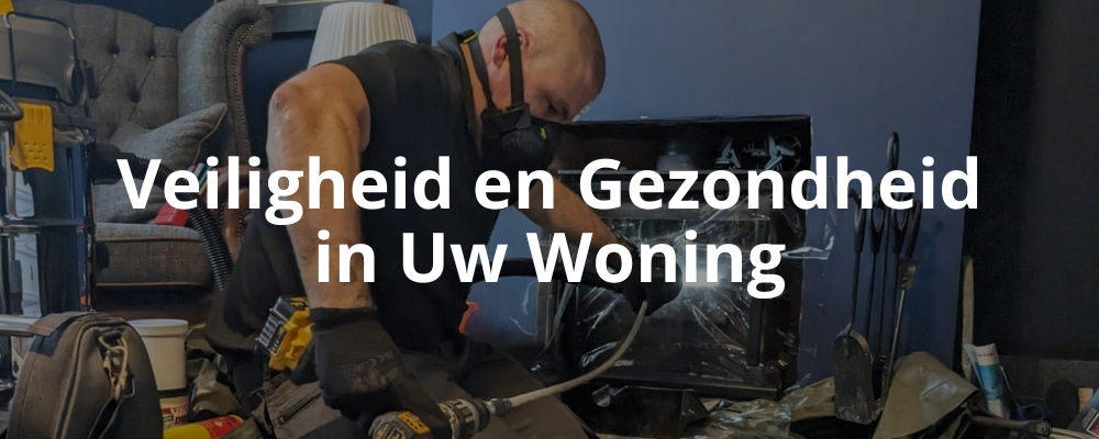 Veiligheid en Gezondheid in Uw Woning Veiligheid en Gezondheid in Uw Woning