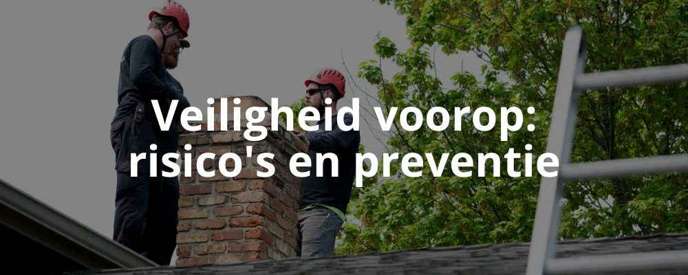 Veiligheid voorop: risico's en preventie
