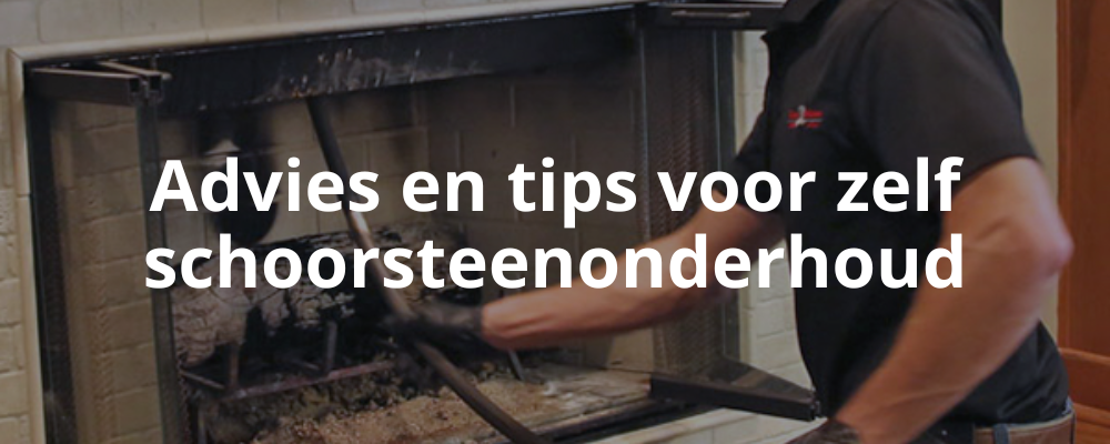 Advies en tips voor zelf schoorsteenonderhoud