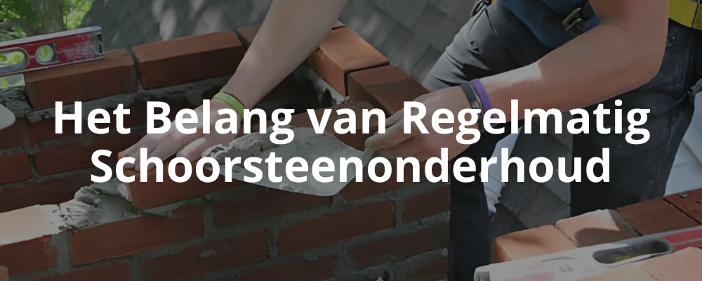 Het Belang van Regelmatig Schoorsteenonderhoud