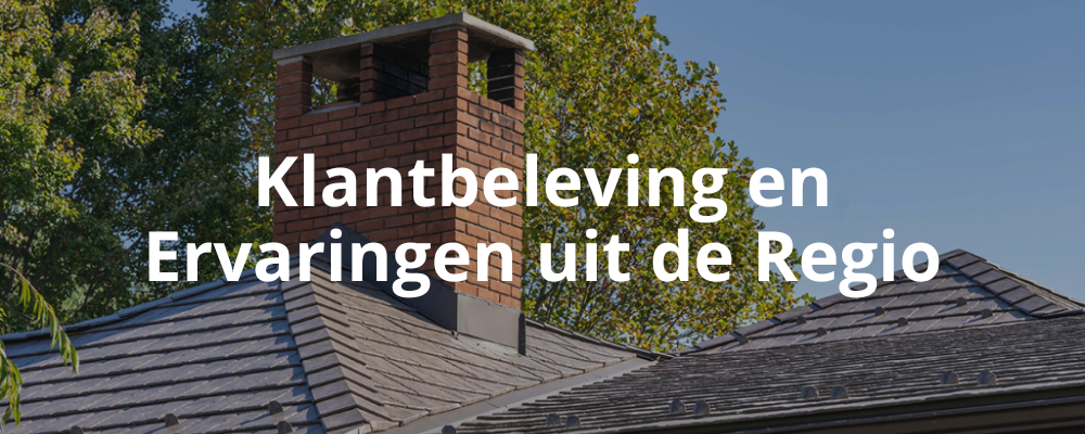 Klantbeleving en Ervaringen uit de Regio