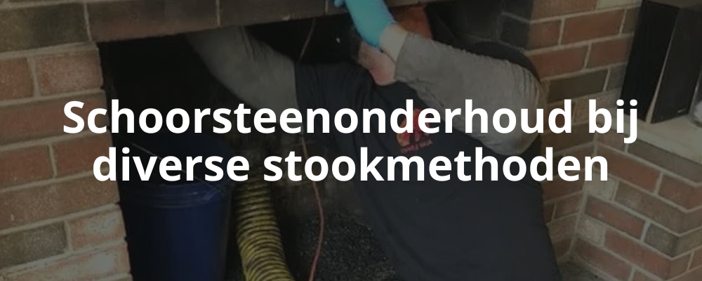 Schoorsteenonderhoud bij diverse stookmethoden