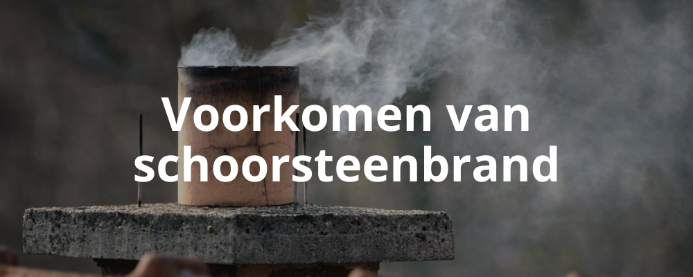 Voorkomen van schoorsteenbrand