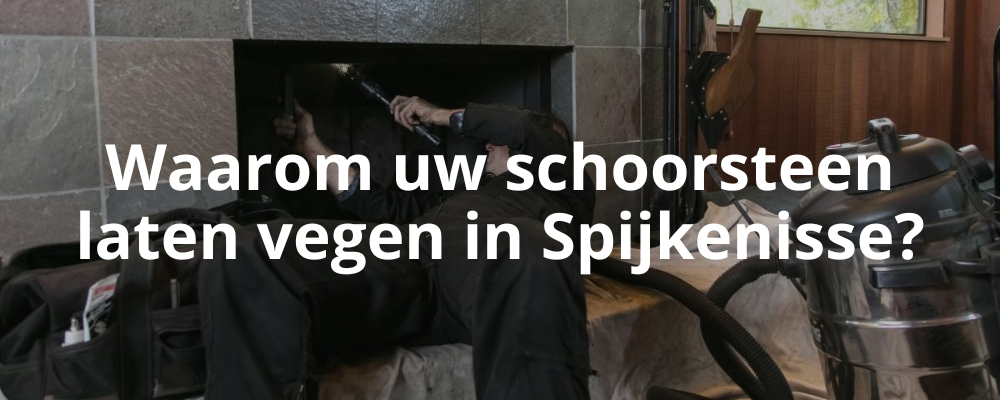 Waarom uw schoorsteen laten vegen in Spijkenisse?
