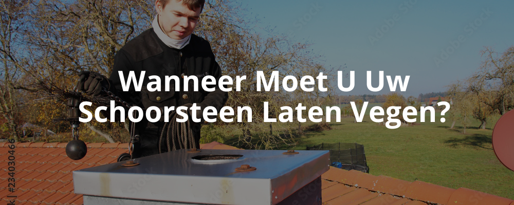 Wanneer Moet U Uw Schoorsteen Laten Vegen? Wanneer Moet U Uw Schoorsteen Laten Vegen?